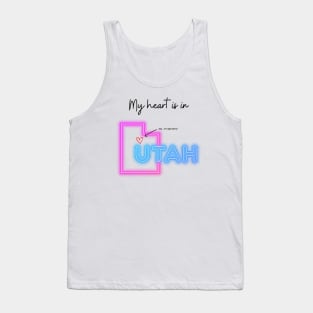 My heart is in Utah Tank Top